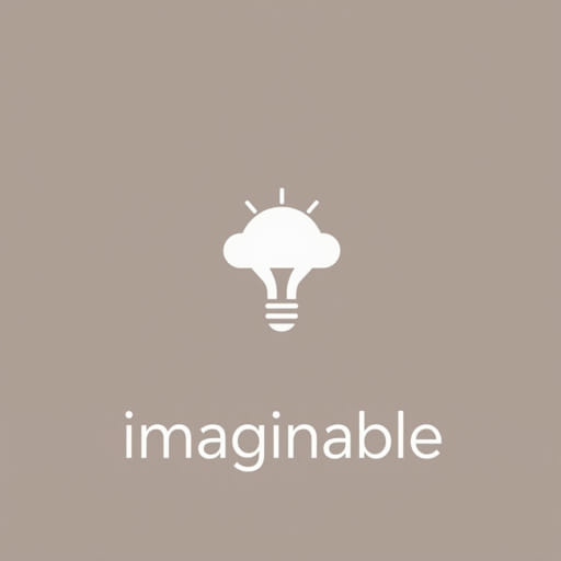 What Does 'Imaginable' Mean