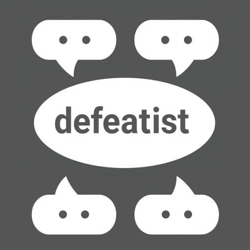 How to Pronounce Defeatist