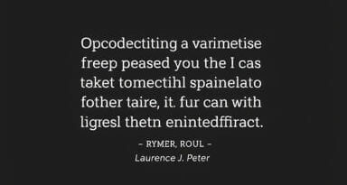 Quotes By Laurence J. Peter