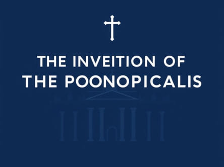 Rome And The Invention Of The Papacy: The Liber Pontificalis