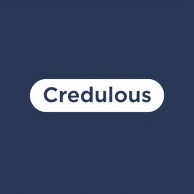 Sentence Using The Word Credulous