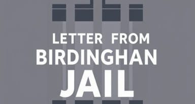The Letter From Birmingham Jail