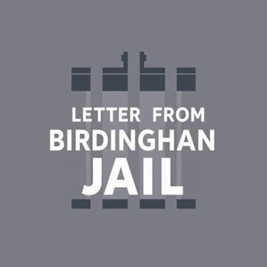 The Letter From Birmingham Jail
